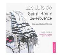 Les juifs de Saint-Rémy-de-Provence - Marcel Bonnet - Ref.2c Eds - broché - Etude