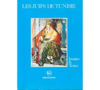 Les juifs de tunisie - Collectif - Biblieurope - relié - Livre
