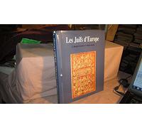 Les Juifs d'Europe : 2000 ans d'histoire