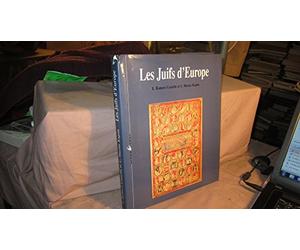 Les Juifs d'Europe : 2000 ans d'histoire