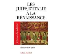 Alessandro Guetta – Les Juifs d'Italie à la Renaissance – Les Éditions Albin Michel