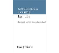 Les juifs - Gotthold Ephraim Lessing - Circe - broché - Théâtre