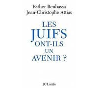Les juifs ont-ils un avenir ?