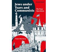 Les Juifs sous les tsars et les communistes