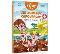 Les Jumeaux Capoupacap - Opération Chocolat !