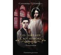 Les Jumeaux Crochemort: Possession (2) – Flammarion
