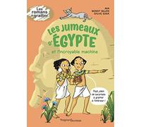 Les Jumeaux d’Egypte et l'incroyable machine