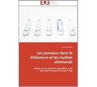 Les Jumeaux Dans La Littérature Et Les Mythes Allemands