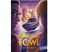 Eoin Colfer – Les Jumeaux Fowl – Tome 3 : Rien ne les arrêtera – Poche