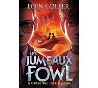 Eoin Colfer – Les Jumeaux Fowl – Tome 1 – Trad. Jean‑François Ménard – Gallimard