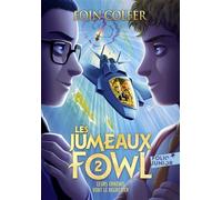 Les Jumeaux Fowl - Tome 2 - Leurs Ennemis Vont Le Regretter