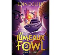 Les Jumeaux Fowl Rien ne les arrêtera - Eoin Colfer - Gallimard jeunesse - broché - Roman junior