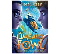 Les Jumeaux Fowl - Tome 2 - Leurs Ennemis Vont Le Regretter