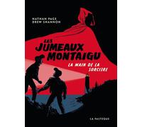 Les Jumeaux Montaigu - La main de la sorcière - Nathan Page - La Pasteque Eds De - broché - Bande dessinée