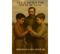 Les jumeaux par pacte de sang