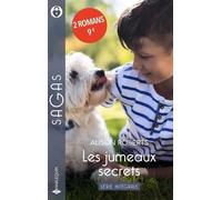 Les jumeaux secrets - Série Intégrale: Incroyable rencontre à l'hôpital - Le secret du Dr McKendry