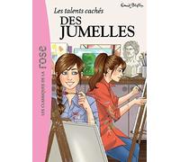 Les jumelles 05 - Les talents cachés des jumelles