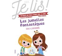 Les jumelles fantastiques - Tome 1 - SOS licorne