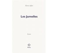 Les Jumelles - Pierre Alféri - P.o.l. - broché - Roman
