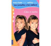 Les jumelles s'en mêlent, tome 2 : Echec et Maths