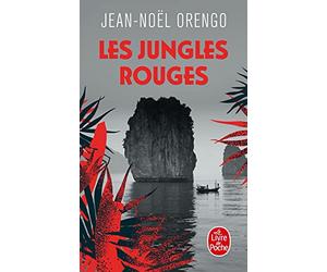 Les Jungles rouges