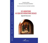 Les juridictions au coeur des interactions sociales Approche franco-russe - Xavier Latour - L'harmattan - broché - Etude