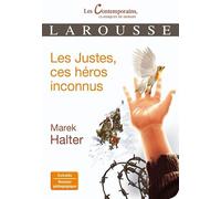 Les Justes, ces héros inconnus