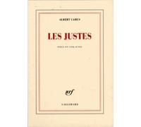 Les Justes - Pièce En Cinq Actes