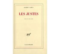 Les Justes Pièce en cinq actes - Albert Camus - Gallimard - broché - Théâtre