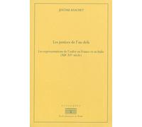 Les justices de l'au-dela. les representations de l'enfer en France et en Italie Les representations de l enfer en france et en italie (xiie-xve siecle) - Jérôme Baschet - Ecole Francaise De Rome - br