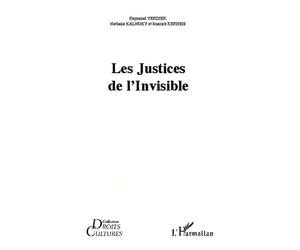 Les Justices de l'Invisible (DVD inclus) - Raymond Verdier - L'harmattan - broché - Etude