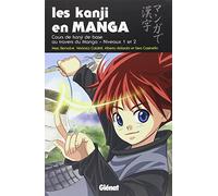 Les Kanji en manga - Tome 01: Les kanji en manga