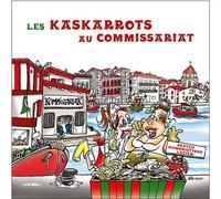 Les Kaskarrots au commissariat CD