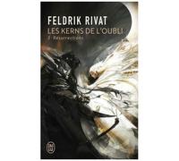 Les Kerns De L'oubli - Tome 3 - Résurrections