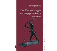 Les Khmers rouges, un langage de tuerie