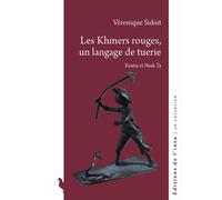 Les Khmers rouges, un langage de tuerie