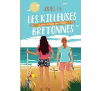 Les Killeuses Bretonnes ; sous le soleil exactement: épisode 2