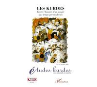 Les Kurdes Ecrire l'histoire d'un peuple aux temps pré-modernes - Collectif - L'harmattan - broché - Revue