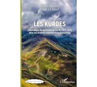Les Kurdes – L'émergence du nationalisme kurde (1874-1945) – L'Harmattan