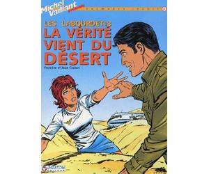 Les Labourdet, tome 3 : La vérité vient du désert