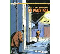 Les Labourdet, tome 5 : Le faux pas