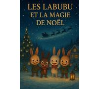 Les labubu et la magie de noël