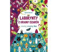 Les labyrinthes du pays des merveilles - Agnese Baruzzi (Buch auf Polnisch)