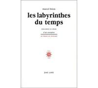 Les labyrinthes du temps Marcel Brion (Auteur)