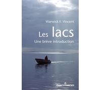 Les lacs Une brève introduction - F. Vincent Warwick - Hermann - broché - Etude