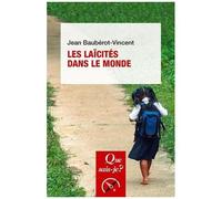 Les Laïcités Dans Le Monde - Que Sais-Je 6e Édition