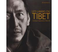 Les lamas du tibet: L'antique sagesse de Nalanda