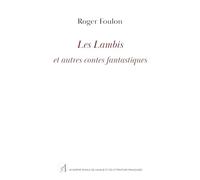 Les Lambis et autres contes fantastiques