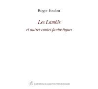 Les Lambis et autres contes fantastiques