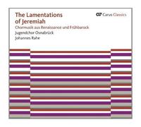 Les Lamentations De Jérémie : Musique Chorale De La Renaissance